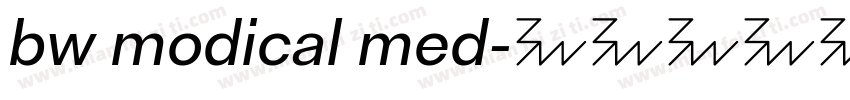 bw modical med字体转换